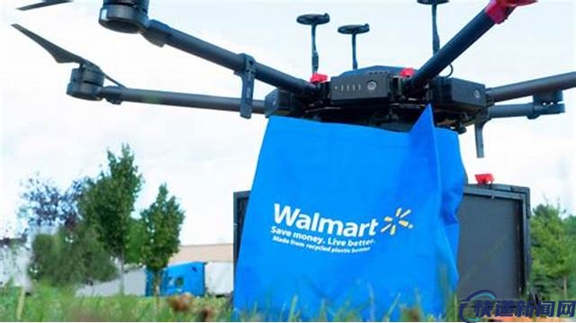 沃尔玛扩大无人机送货范围，覆盖400万户家庭